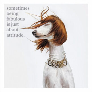 Sometimes being fabulous greetings card